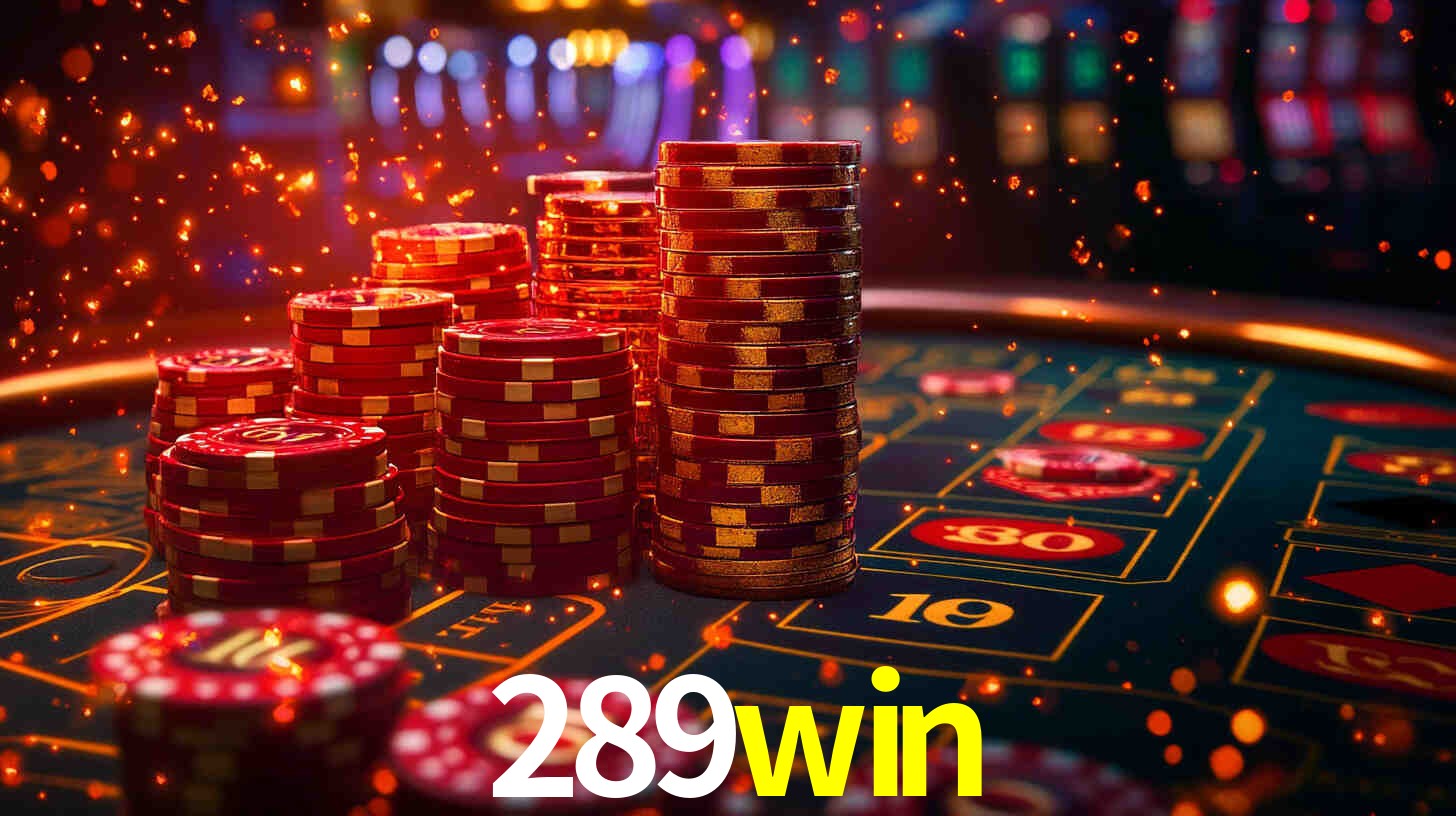Welcome Bonus 289win