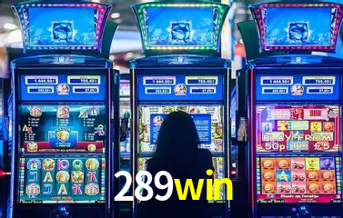 Descubra o Mundo do Cassino Online com 289win
